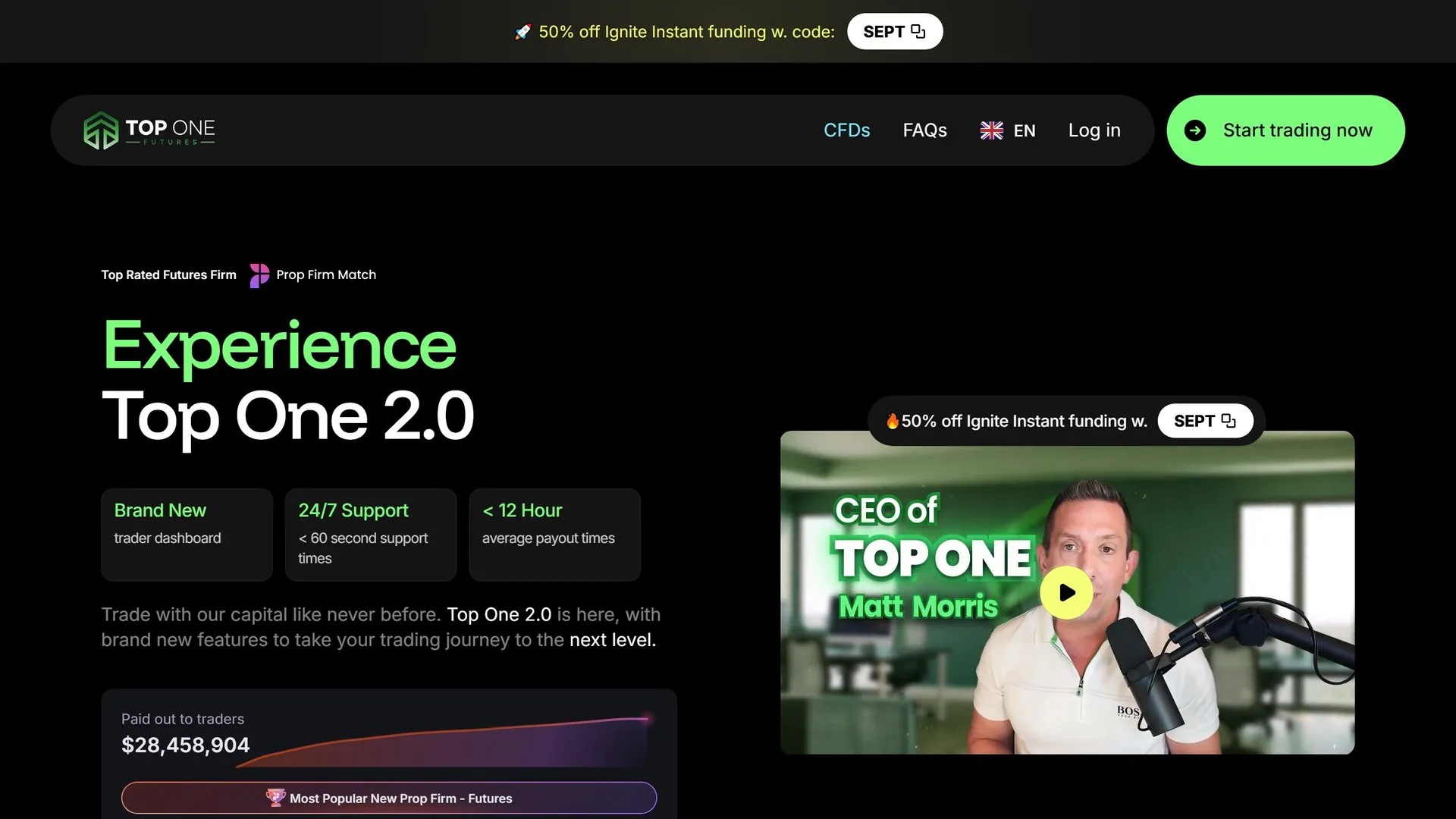Page d'accueil du site Top One Futures : titre « Experience Top One 2.0 », vignette video du dirigeant Matt Morris, encarts sur l'assistance 24h/24 et les paiements en moins de douze heures